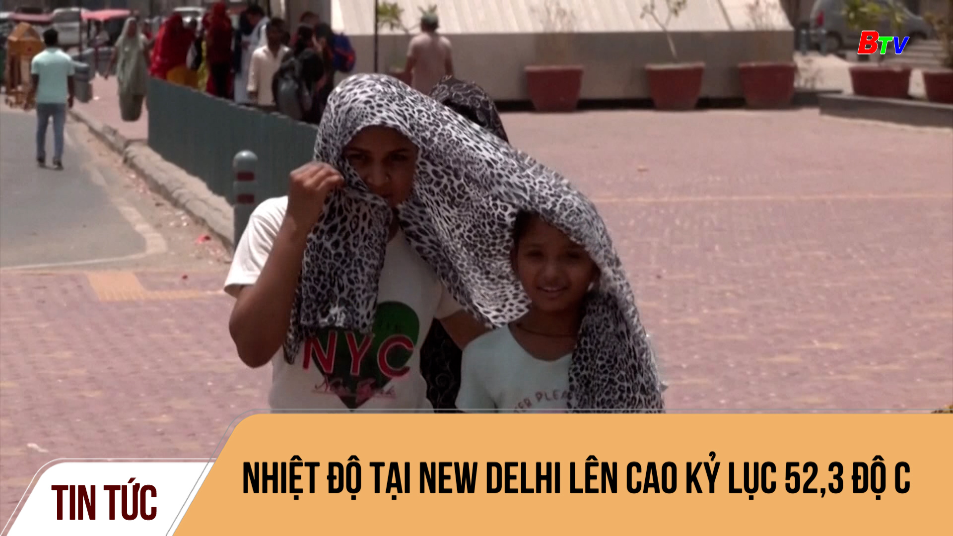 Nhiệt độ tại New Delhi lên cao kỷ lục 52,3 độ C